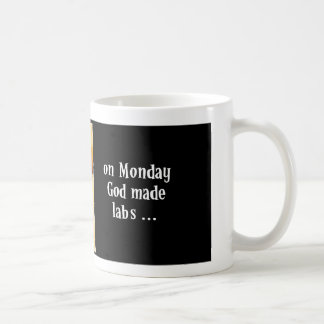 Am Montag machte Gott Labradore Kaffeetasse