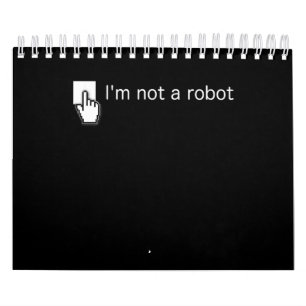 Am not Robot Funny Computer Programmer Geek Gesche Kalender