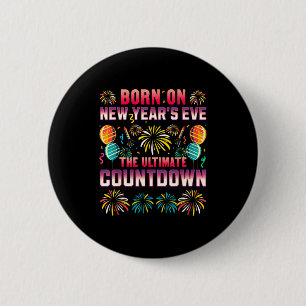 Am Silvester geboren. Countdown. Geburtstag  Button