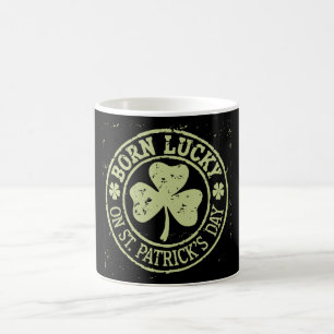 Am St. Patrick's Day Glück Geboren Irischer Geburt Kaffeetasse