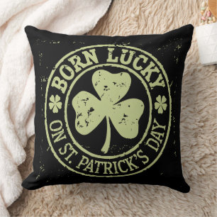 Am St. Patrick's Day Glück Geboren Irischer Geburt Kissen