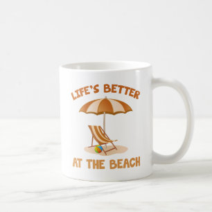 Am Strand ist das Leben besser Kaffeetasse