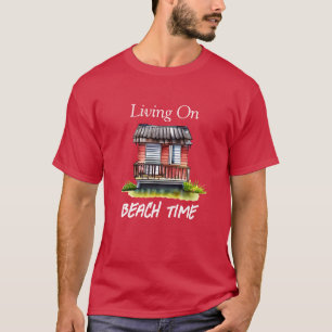 Am Strand leben T-Shirt
