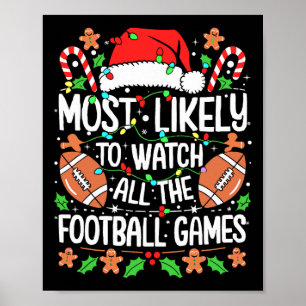 Am Wahrscheinlichsten Alle Fußballspiele Zu Sehen  Poster