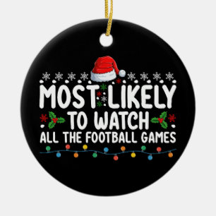 Am Wahrscheinlichsten Alle Fussballspiele Zu Weihn Keramik Ornament