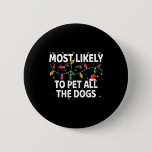 Am wahrscheinlichsten, alle Hunde Weihnachten pass Button