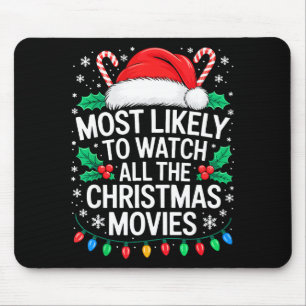 Am Wahrscheinlichsten Alle Weihnachtsfilme Ansehen Mousepad