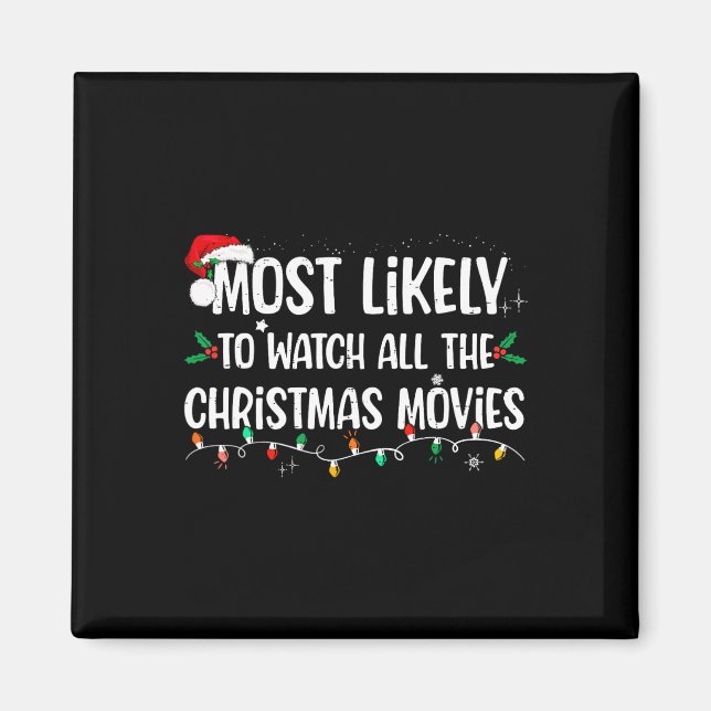 Am wahrscheinlichsten, alle Weihnachtsfilme Match  Magnet (Vorne)