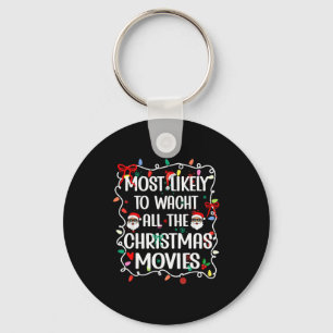 Am Wahrscheinlichsten Alle Weihnachtsfilme Zu Scha Schlüsselanhänger