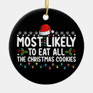 Am Wahrscheinlichsten Alle Weihnachtskekse Zu Esse Keramik Ornament