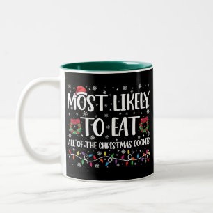 Am Wahrscheinlichsten Alle Weihnachtsplätzchen Zu Zweifarbige Tasse