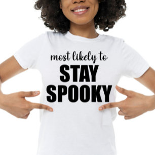 Am wahrscheinlichsten bleibt spooky lustig Hallowe T-Shirt