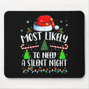 Am wahrscheinlichsten braucht einen stillen Abend Mousepad