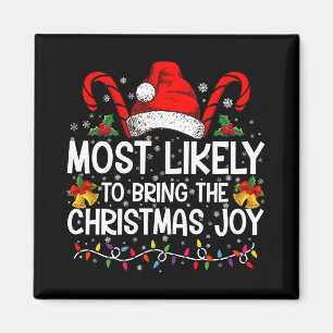 Am wahrscheinlichsten bringt die Weihnachtsfreude  Magnet