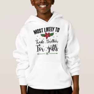 Am Wahrscheinlichsten Bruder Für Weihnachtsgeschen Hoodie