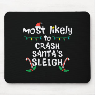 Am wahrscheinlichsten Crash Santas Sleigh Weihnach Mousepad