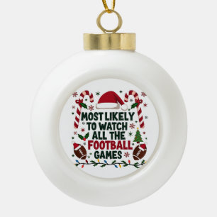 Am wahrscheinlichsten, dass alle Fußballspiele sch Keramik Kugel-Ornament