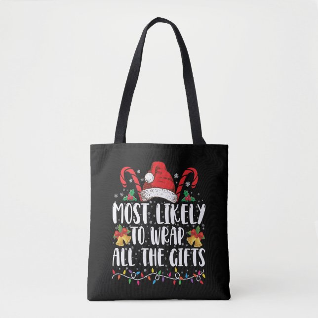 Am wahrscheinlichsten, dass alle Geschenke Weihnac Tasche (Vorderseite)