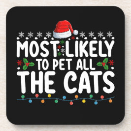 Am wahrscheinlichsten, dass alle Katzen Weihnachts Getränkeuntersetzer