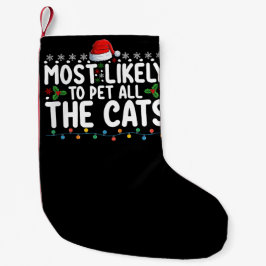 Am wahrscheinlichsten, dass alle Katzen Weihnachts Kleiner Weihnachtsstrumpf