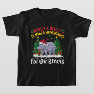 Am wahrscheinlichsten, dass ein Hippopotamus zu We T-Shirt
