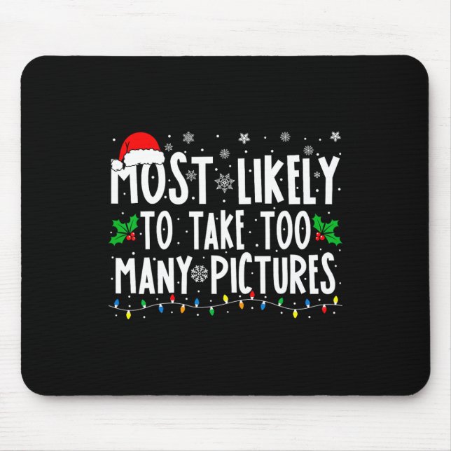 Am wahrscheinlichsten, dass zu viele Bilder Funny  Mousepad (Vorne)