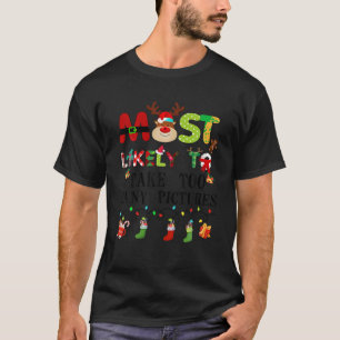 Am wahrscheinlichsten, dass zu viele Bilder passen T-Shirt