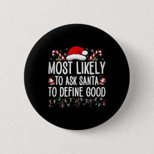 Am wahrscheinlichsten, den Weihnachtsmann Fragen, Button