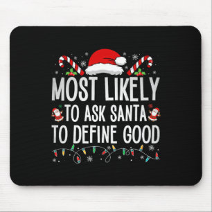 Am wahrscheinlichsten, den Weihnachtsmann Fragen, Mousepad