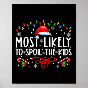 Am wahrscheinlichsten, die Kinder Spaß Familie Wei Poster