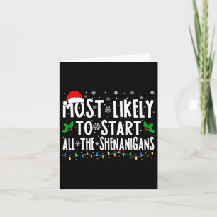 Am wahrscheinlichsten die Shenanigans Fun Family Karte