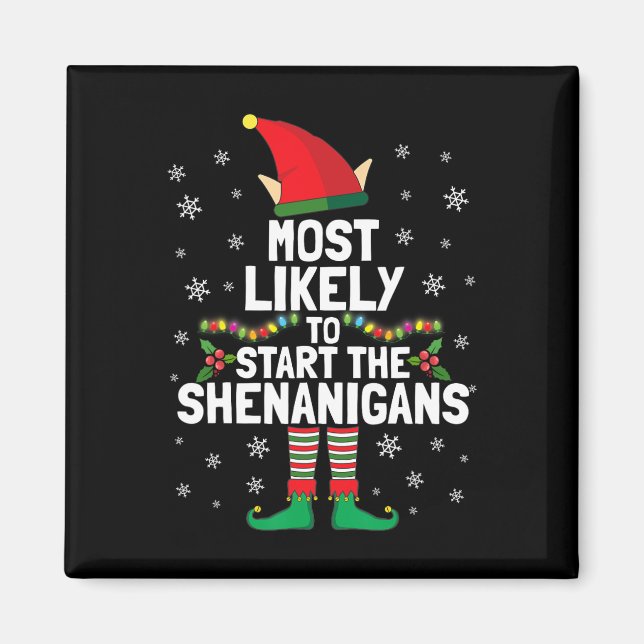Am wahrscheinlichsten, die Shenanigans Funny Elf X Magnet (Vorne)