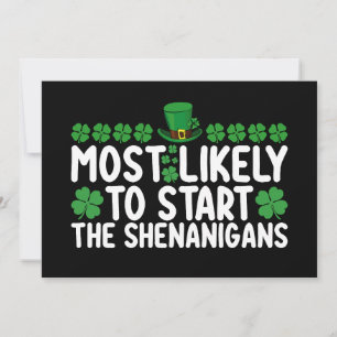 Am wahrscheinlichsten, die Shenanigans St Patrick' Einladung