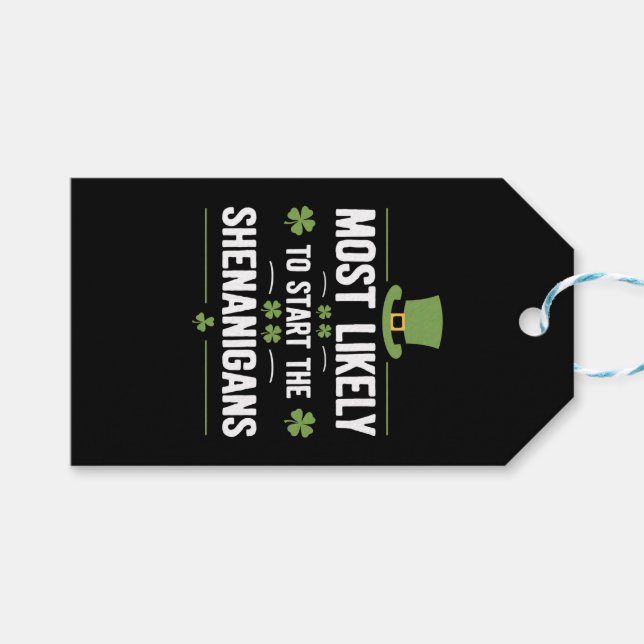 Am wahrscheinlichsten, die Shenanigans St Patrick' Geschenkanhänger (Vorderseite (Horizontal))