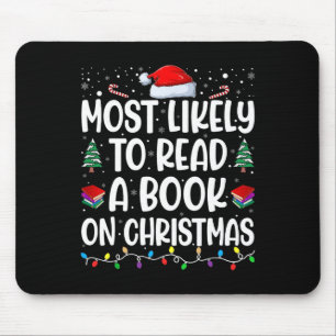 Am wahrscheinlichsten ein Buch über Weihnachten Ma Mousepad
