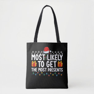 Am wahrscheinlichsten erhalten Sie die Geschenke C Tasche