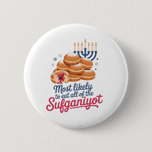 Am wahrscheinlichsten essen alle Sufganiyot Hanukk Button