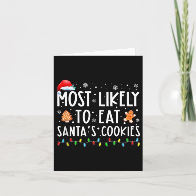 Am wahrscheinlichsten essen Santas Cookies Familie Karte (Vorderseite)