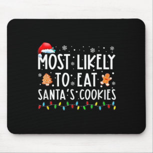 Am wahrscheinlichsten essen Santas Cookies Familie Mousepad