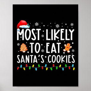 Am wahrscheinlichsten essen Santas Cookies Familie Poster