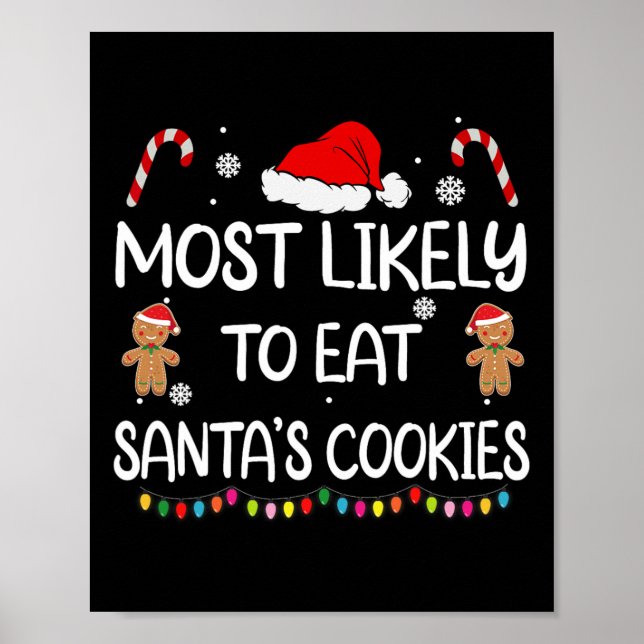 Am wahrscheinlichsten essen Santas Cookies Familie Poster (Vorne)