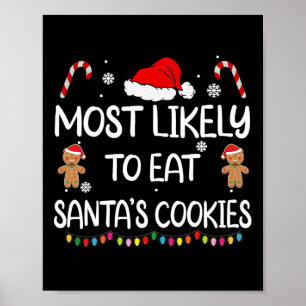 Am wahrscheinlichsten essen Santas Cookies Familie Poster