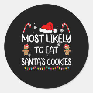 Am wahrscheinlichsten essen Santas Cookies Familie Runder Aufkleber