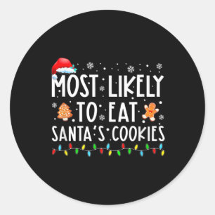 Am wahrscheinlichsten essen Santas Cookies Familie Runder Aufkleber