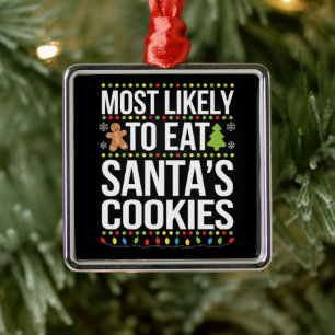 Am wahrscheinlichsten essen Santas Cookies Weihnac Ornament Aus Metall