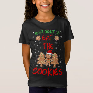 Am wahrscheinlichsten essen Sie die Cookies I Funn T-Shirt