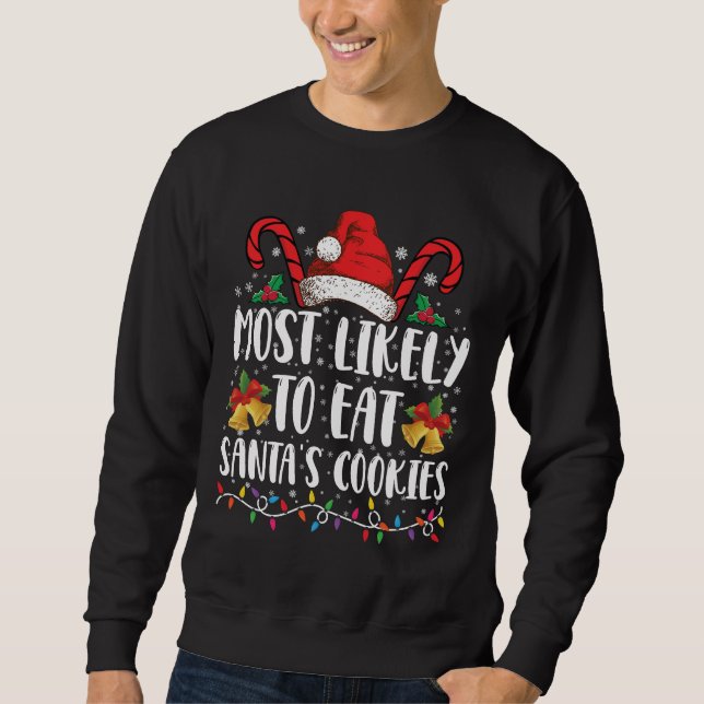 Am wahrscheinlichsten essen Weihnachten des Weihna Sweatshirt (Vorderseite)