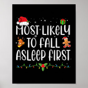Am wahrscheinlichsten fällt Asleep First Funny Xma Poster