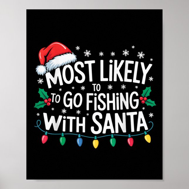 Am wahrscheinlichsten fischen mit Santa Fishing Fu Poster (Vorne)