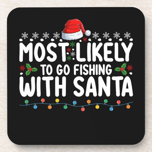 Am wahrscheinlichsten fischen mit Santa Funny Getränkeuntersetzer (Vorderseite)